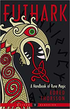 Futhark: Handbook Of Rune Magic - Thorsson & Flowers