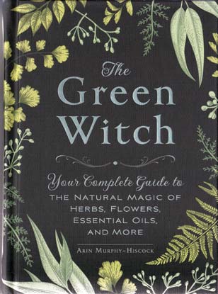 Green Witchcraft - Paige Vandertbeck