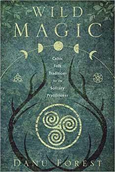 Wild Magic - Danu Forest