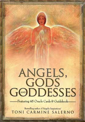 Angels, Gods, and Goddesses Oracle - Toni Carmine Salerno